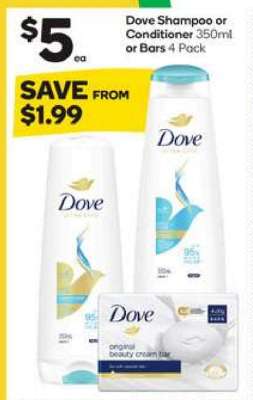 Dove Shampoo or Conditioner or Bars